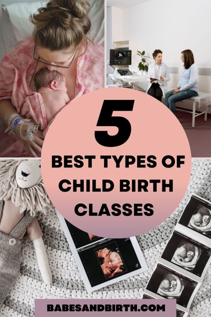 The 5 Types Of Childbirth Classes You Should Know About - Babes And Birth